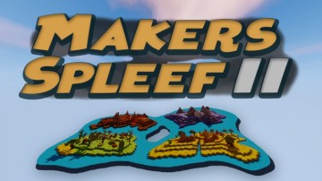 Makers Spleef II